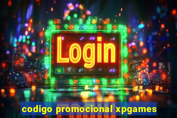 codigo promocional xpgames